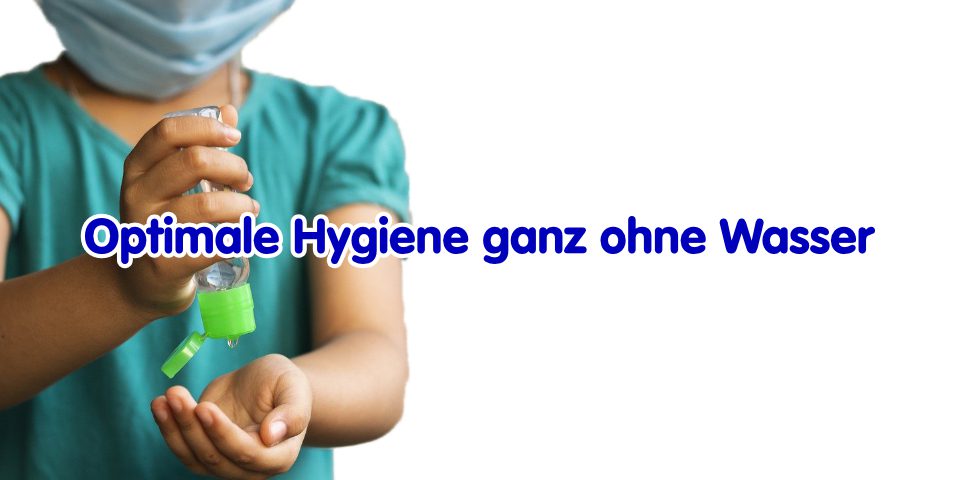 Handhygiene für unterwegs – ganz ohne Wasser